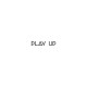 PLAY UP